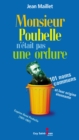 Image for Monsieur Poubelle n&#39;etait pas une ordure