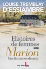 Image for Histoires De Femmes, Tome 3: Marion, Une Femme En Devenir