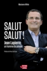 Image for Salut salut!: Jean Lapierre, un homme du peuple