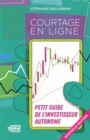 Image for Courtage en ligne: Petit guide de l&#39;investisseur autonome