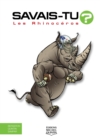 Image for Savais-tu? - En Couleurs 47 - Les Rhinoceros