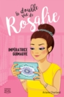 Image for La Double Vie De Rosalie 2 - Imperatrice Guimauve