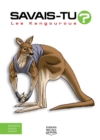Image for Savais-tu? - En couleurs 61 - Les Kangourous