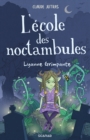 Image for L&#39;ecole des noctambules - Lyanne Grimpante