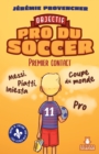 Image for Objectif - Pro du Soccer, t1 - Premier Contact