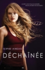 Image for Dechainee: Indesirable - Tome 2