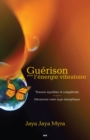 Image for Guerison Avec L&#39;energie Vibratoire