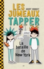 Image for Les Jumeaux Tapper: La Bataille De New York