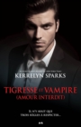 Image for Tigresse Et Vampire (Amour Interdit)