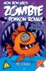 Image for Mon Bon Gros Zombie De Poisson Rouge: Carpe Jurassique