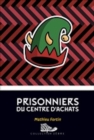 Image for Prisonniers du centre d&#39;achats
