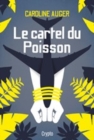 Image for Le cartel du Poisson