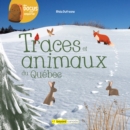Image for Traces et animaux du Quebec