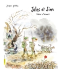 Image for Jules Et Jim, Freres D&#39;armes