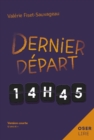 Image for Dernier depart, 14h45