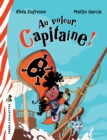 Image for Au voleur, Capitaine!