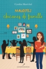 Image for Maudites Chicanes De Famille