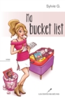 Image for Ma Bucket List