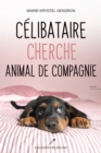 Image for Celibataire Cherche Animal De Compagnie