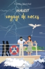 Image for Maudit Voyage De Noces
