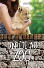 Image for Un Ete Au Zoo