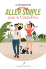 Image for Aller (Presque!) Simple Pour Le Costa Rica