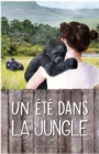 Image for Un Ete Dans La Jungle