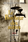 Image for Le Bonheur Des Autres T.2: Le Revenanr