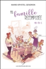 Image for Ma famille recomposee - Moi + Toi = 5