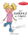 Image for Les coleres de Claire (2e edition): Une histoire sur... la colere