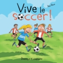 Image for Vive le soccer !
