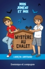 Image for Mystere au chalet