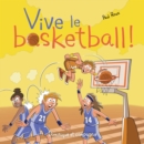 Image for Vive le basketball !