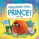 Image for Appelez-moi... Prince !