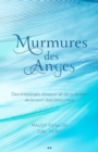 Image for Murmures Des Anges: Des Messages D&#39;espoir Et De Guerison De La Part Des Amoureux