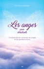 Image for Les Anges Pour Debutants: Bienvenue Aux Anges Dans Votre Vie