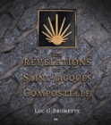 Image for Les revelations de Saint-Jacques de Compostelle
