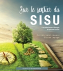 Image for Sur le sentier du SISU: pour developper l&#39;energie du gagnant en soi