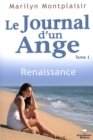 Image for Le journal d&#39;un ange 01 : Renaissance.