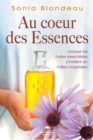 Image for Au coeur des Essences.