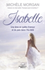 Image for Isabelle: Une ame en quete d&#39;amour et de paix dans l&#39;Au-dela