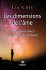 Image for Les dimensions de l&#39;ame: 5 cles pour notre cheminement spirituel.