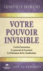 Image for Votre Pouvoir Invisible: La Loi D&#39;attraction - Le Pouvoir De La Pensee - La Puissance De La Visualisation