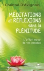 Image for Meditations et reflexions dans la plenitude: L&#39;effet miroir de vos pensees