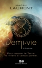Image for Demi-Vie Tome 1: Rupture