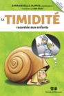 Image for La Timidite Racontee Aux Enfants