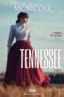 Image for Tennessee Tome 1: L&#39;huile Et Le Feu