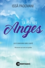 Image for La voie des Anges (Reedition): Les 72 sentiers vers l&#39;unite