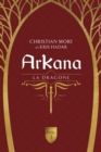 Image for ArKana Livre 3: La dragone