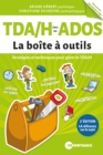 Image for TDA/H chez les ados - La boite a outils (2e edition)